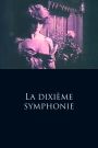 La Dixieme Symphonie