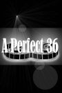 A Perfect 36