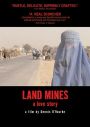 Land Mines: A Love Story