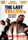 The Last Yellow