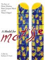 Un modèle pour Matisse: Histoire de la chapelle du Rosaire à Vence