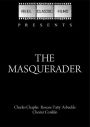 The Masquerader