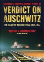 Verdict on Auschwitz: The Frankfurt Trial 1963-1965