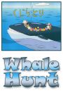 The Whale Hunt