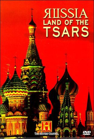 Russia: Land of the Tsars