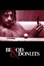 Blood & Donuts