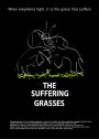 The Suffering Grasses