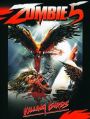 Zombie 5: Killing Birds