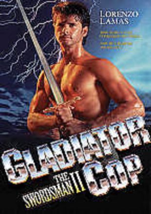 Gladiator Cop: The Swordsman II