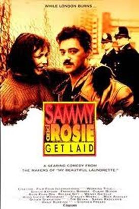 Sammy and Rosie Get Laid (1987) Sammy and Rosie Get Laid (1987)