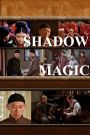 Shadow Magic