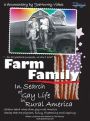 Farm Family: In Search of Gay Life in Rural America