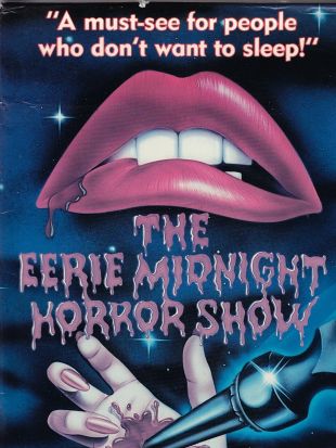 The Eerie Midnight Horror Show