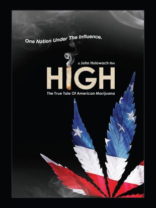 High: The True Tale of American Marijuana