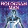 Hologram Man