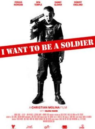 I Want to Be a Soldier