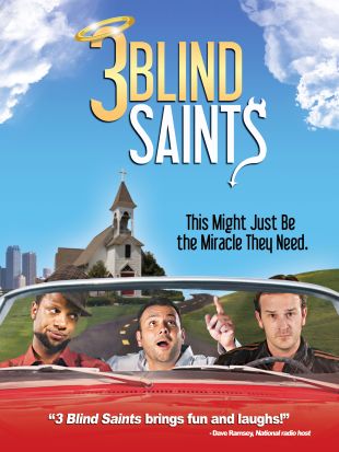 Three Blind Saints