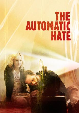 The Automatic Hate