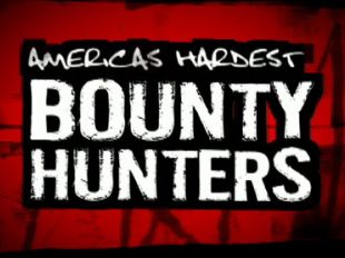 America's Hardest Bounty Hunters