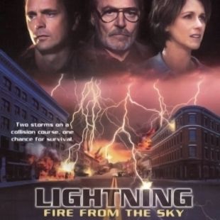 Lightning: Fire from the Sky (2001) - David Giancola | Synopsis,  Characteristics, Moods, Themes and Related | AllMovie