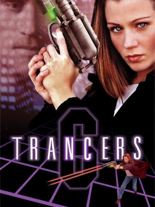 Trancers 6