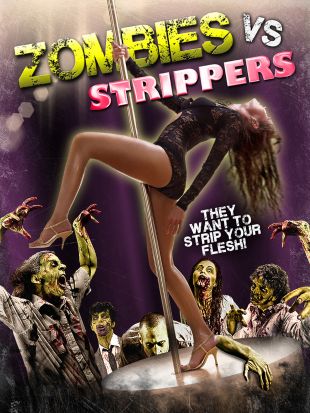 Zombies Vs. Strippers