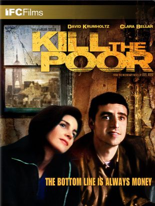 Kill the Poor