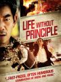 Life Without Principle