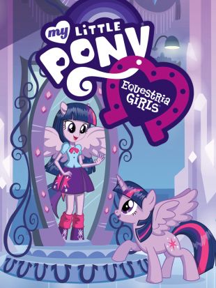 My Little Pony: Equestria Girls