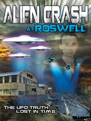 Alien Crash at Roswell