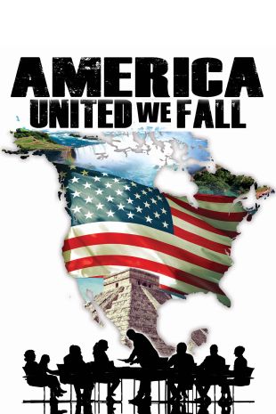 America: United We Fall