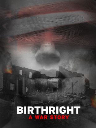 Birthright: A War Story