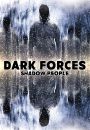 Dark Forces: Shadow People