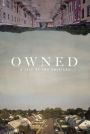 Owned, A Tale of Two Americas