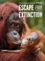 Escape from Extinction