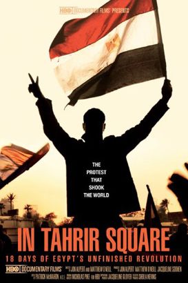 In Tahrir Square 18 Days Of Egypt S Unfinished Revolution