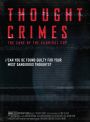 Thought Crimes: The Case of the Cannibal Cop