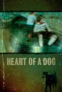 Heart of a Dog