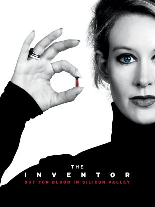 The Inventor: Out for Blood in Silicon Valley