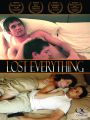 Lost Everything