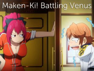 Maken-Ki! Battling Venus
