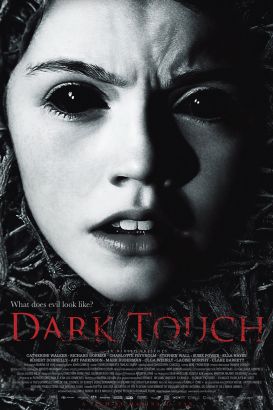 Dark Touch (2013) Dark Touch (2013)