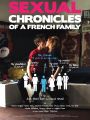 Sexual Chronicles of a French Family