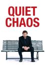 Quiet Chaos