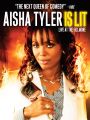 Aisha Tyler Is Lit: Live at the Fillmore