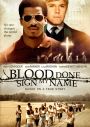 Blood Done Sign My Name