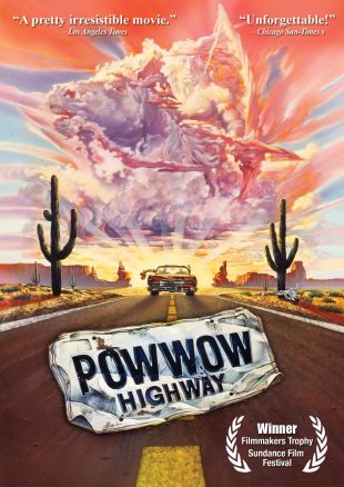 Pow Wow Highway