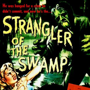 Strangler of the Swamp