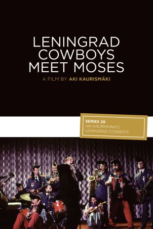 Leningrad Cowboys Meet Moses