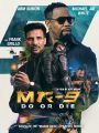 MR-9: Do or Die